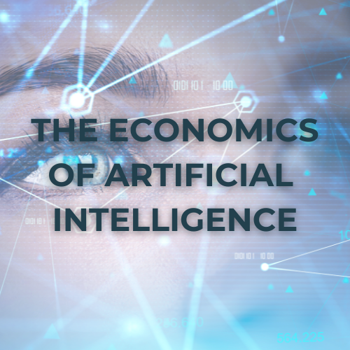 Abstract image with a human eye and digital graphics, featuring the text "The Economics of Artificial Intelligence.